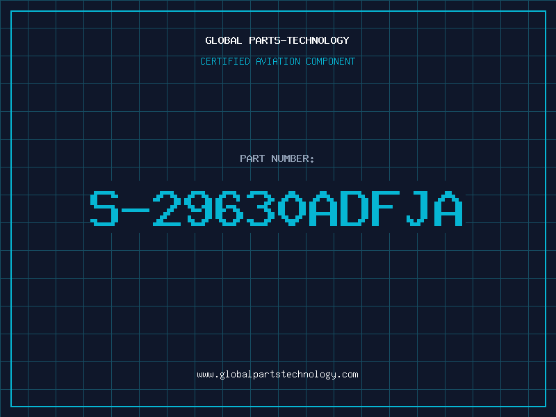 Aviation Part S-29630ADFJA