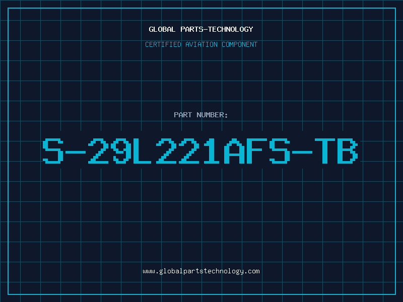 Aviation Part S-29L221AFS-TB