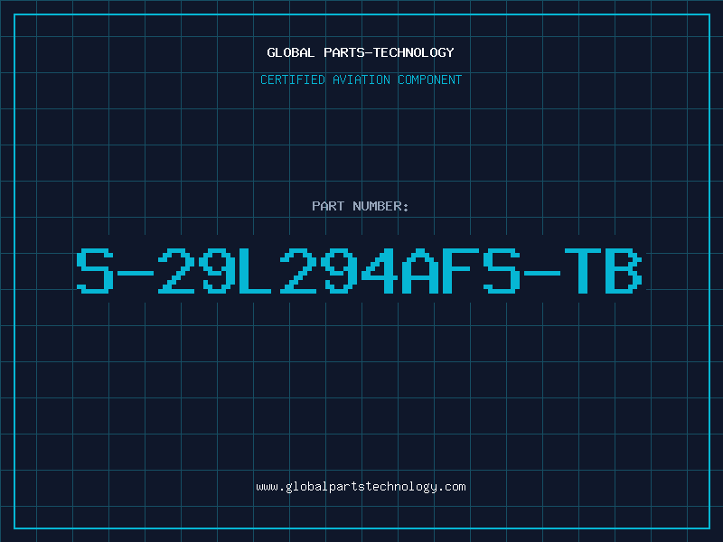 Aviation Part S-29L294AFS-TB