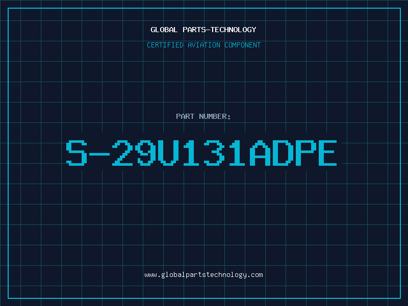 Aviation Part S-29U131ADPE