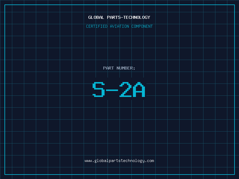 Aviation Part S-2A