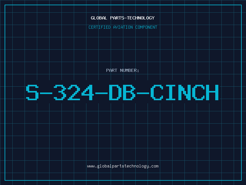 Aviation Part S-324-DB-CINCH