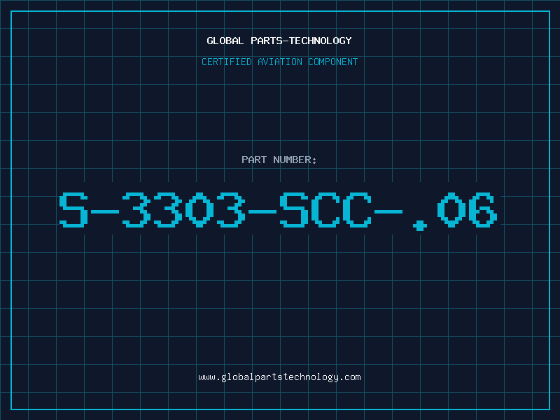 Aviation Part S-3303-SCC-.06