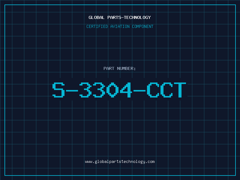 Aviation Part S-3304-CCT