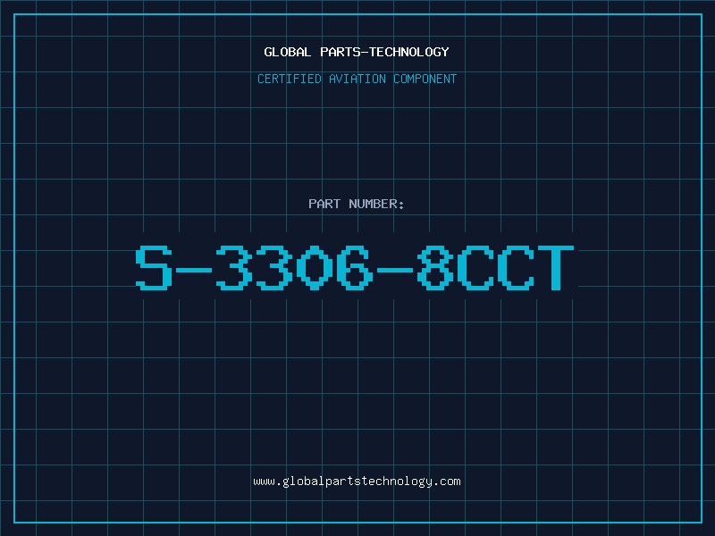 Aviation Part S-3306-8CCT