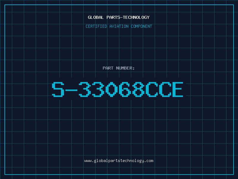 Aviation Part S-33068CCE
