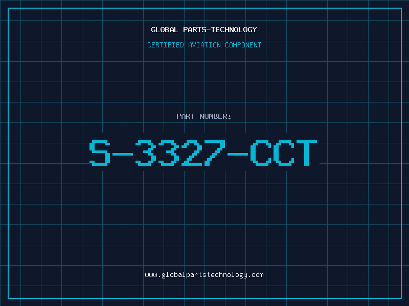 Aviation Part S-3327-CCT