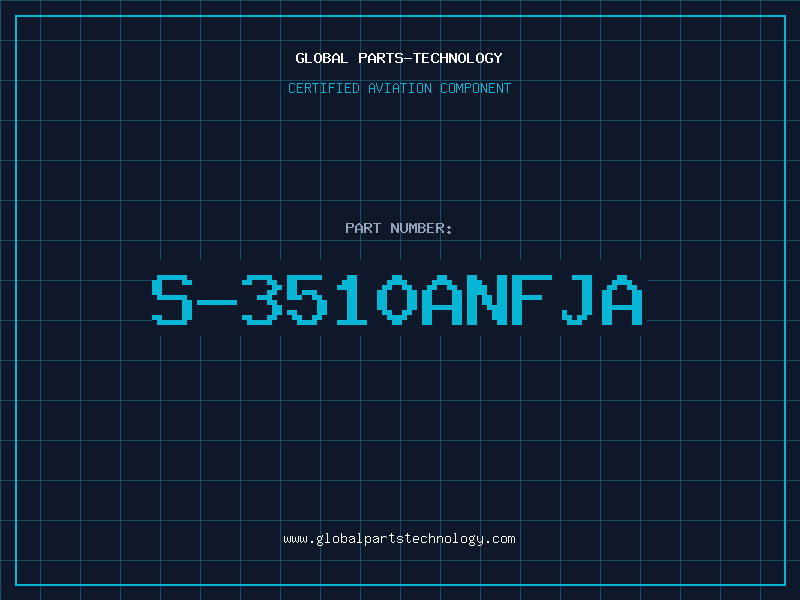 Aviation Part S-3510ANFJA
