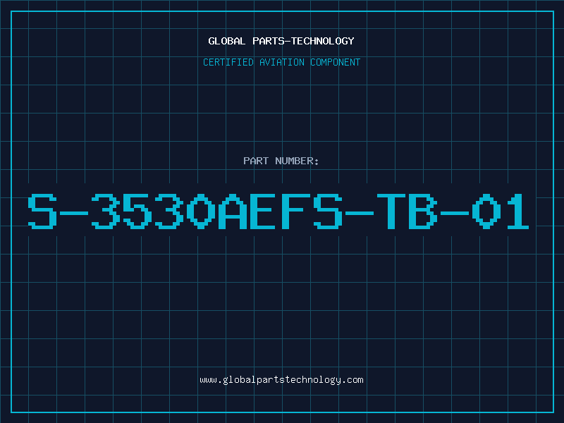 Aviation Part S-3530AEFS-TB-01