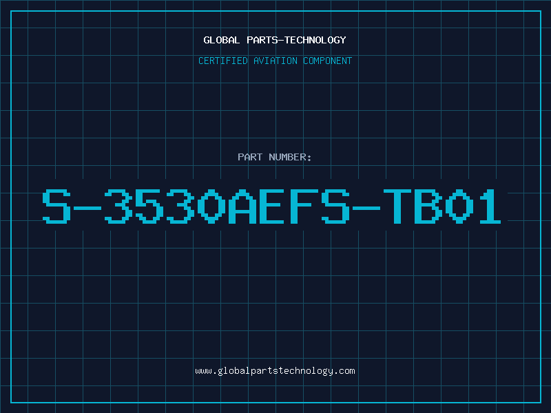 Aviation Part S-3530AEFS-TB01