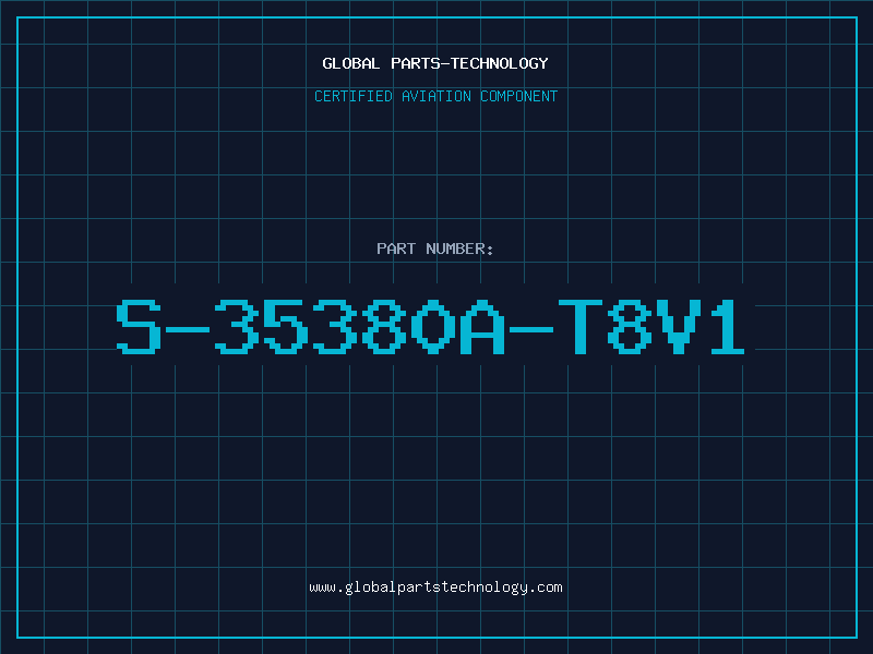 Aviation Part S-35380A-T8V1