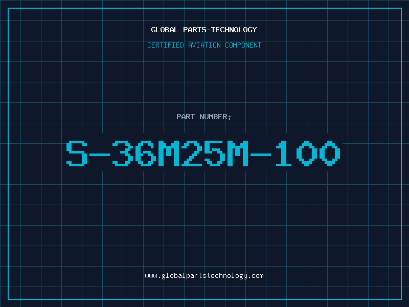 Aviation Part S-36M25M-100