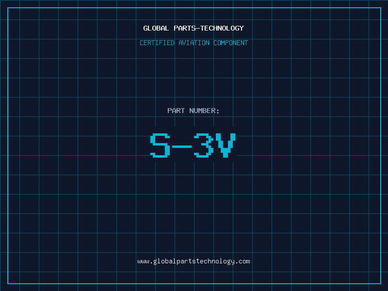 Aviation Part S-3V