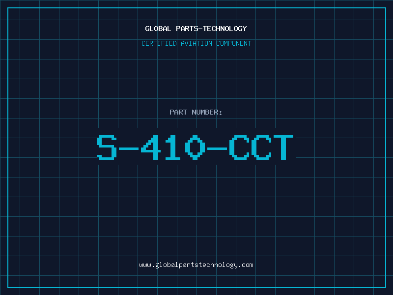 Aviation Part S-410-CCT