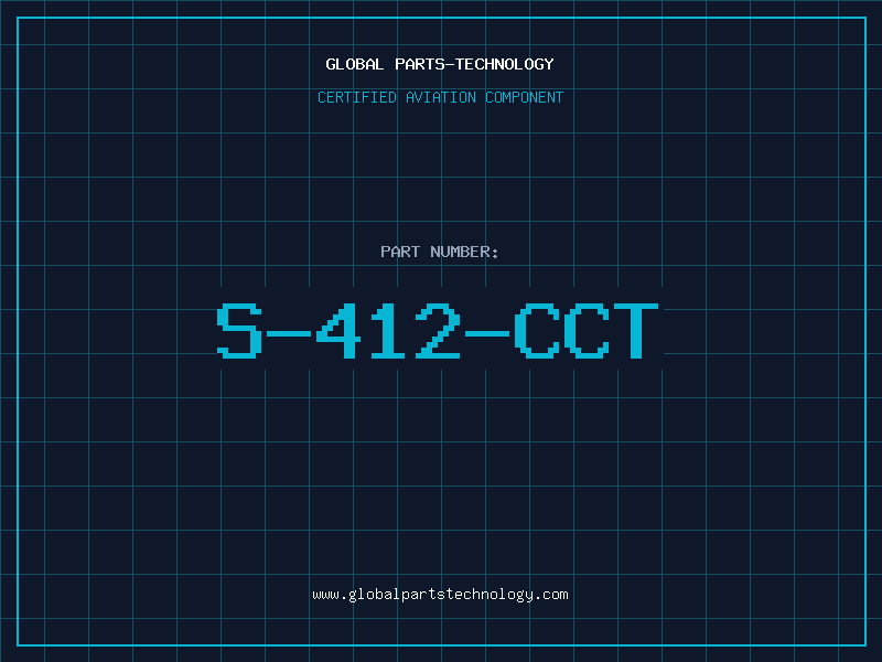 Aviation Part S-412-CCT