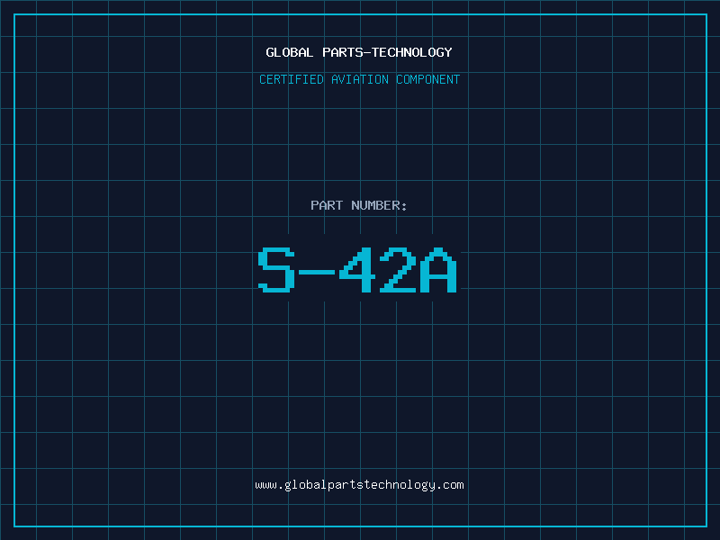 Aviation Part S-42A