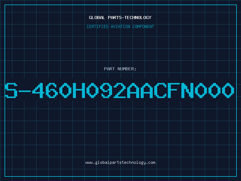 Aviation Part S-460H092AACFN000