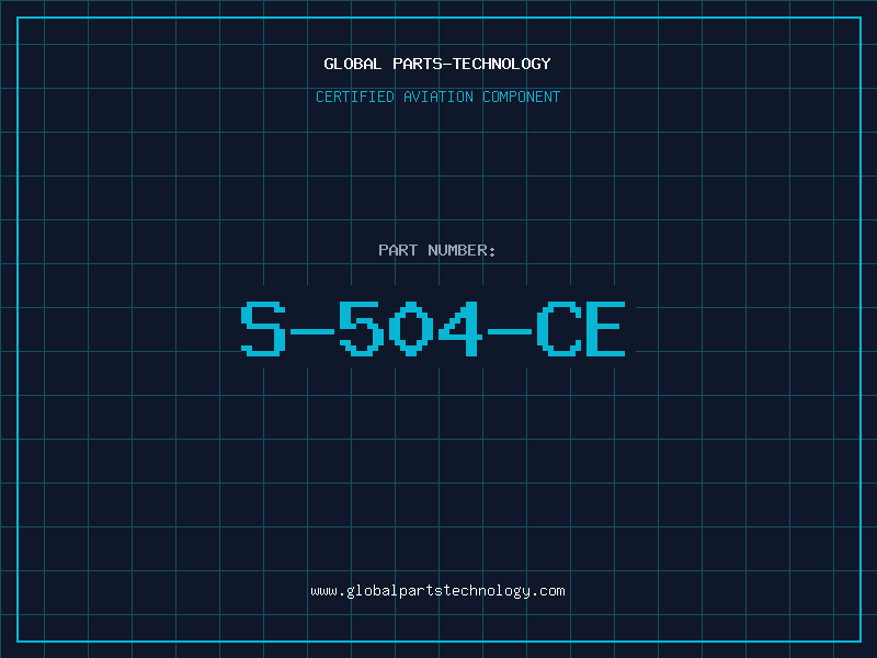 Aviation Part S-504-CE
