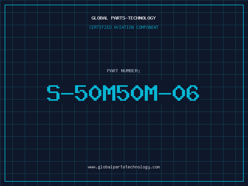 Aviation Part S-50M50M-06