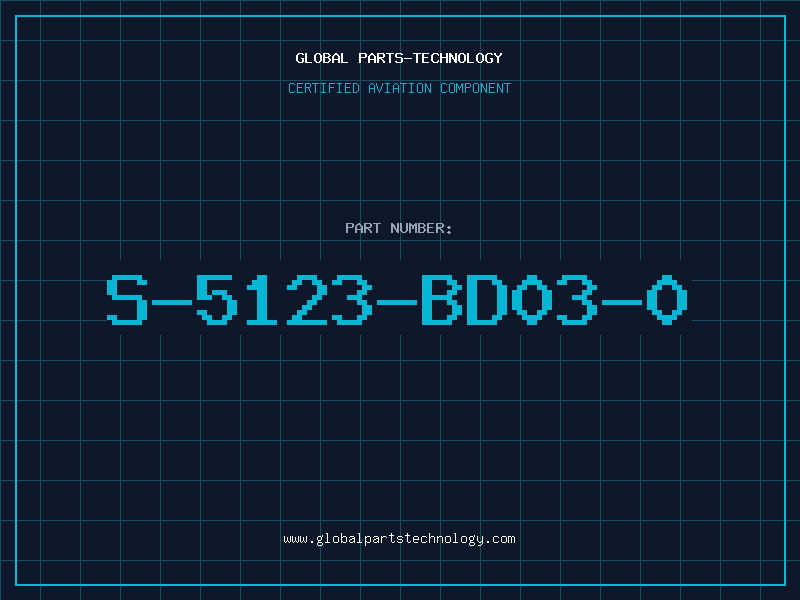 Aviation Part S-5123-BD03-0