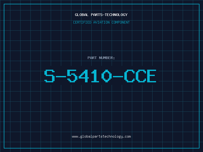Aviation Part S-5410-CCE