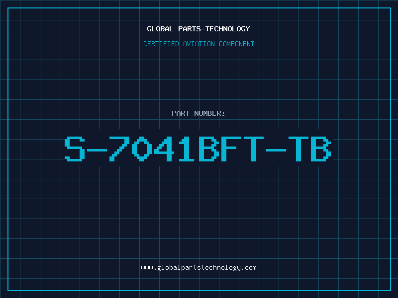 Aviation Part S-7041BFT-TB