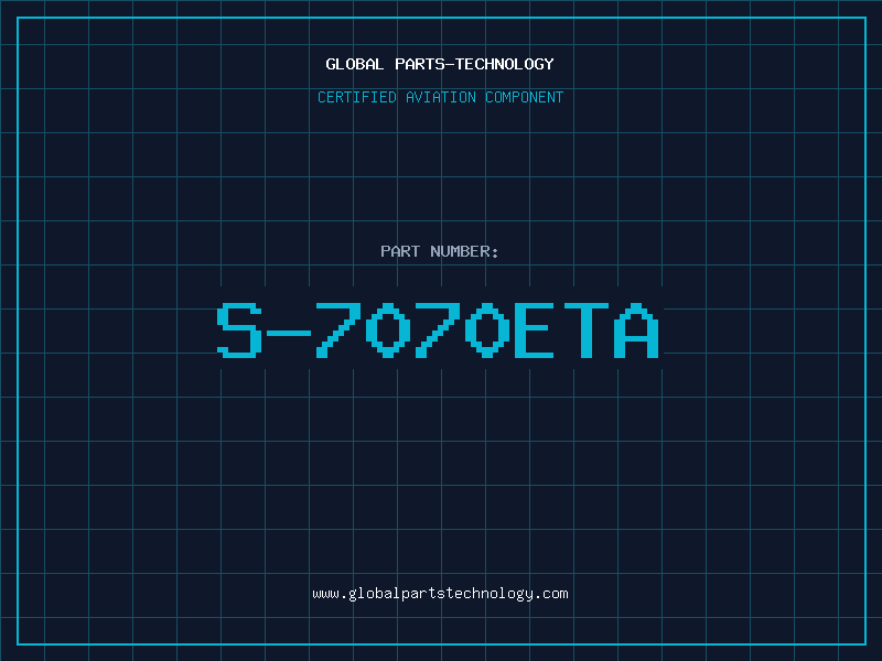 Aviation Part S-7070ETA