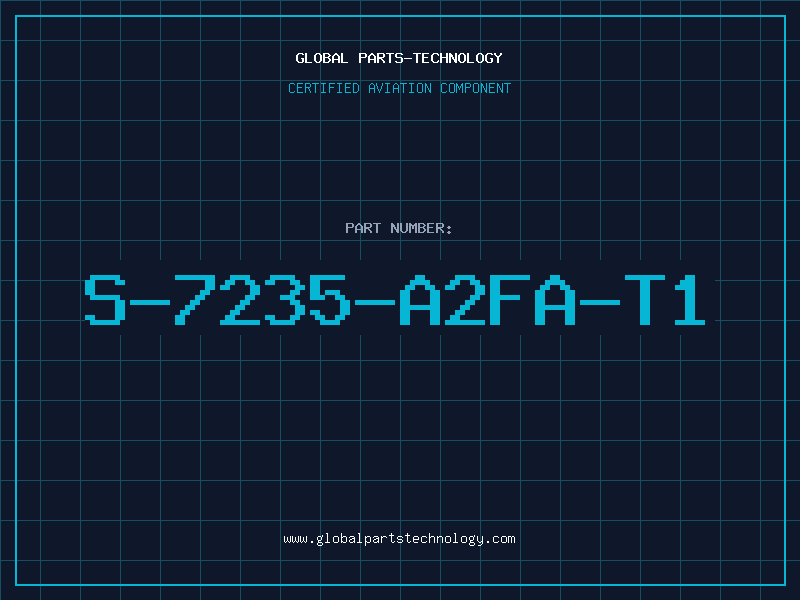Aviation Part S-7235-A2FA-T1