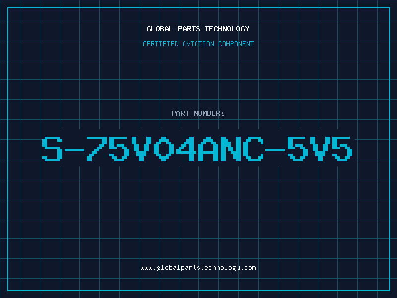 Aviation Part S-75V04ANC-5V5