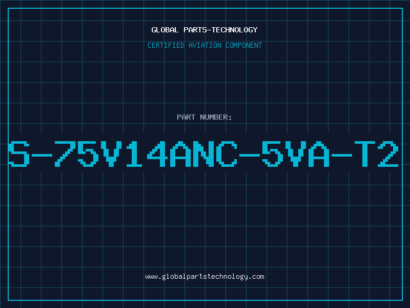 Aviation Part S-75V14ANC-5VA-T2