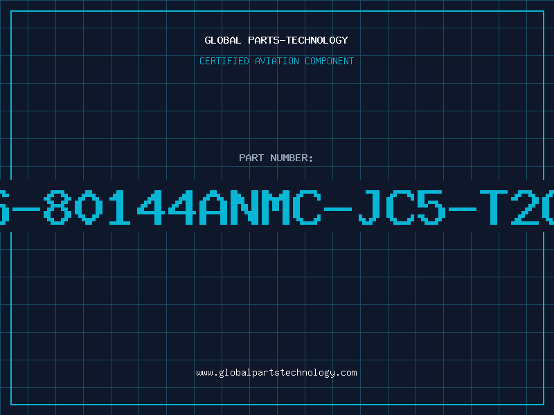 Aviation Part S-80144ANMC-JC5-T2G