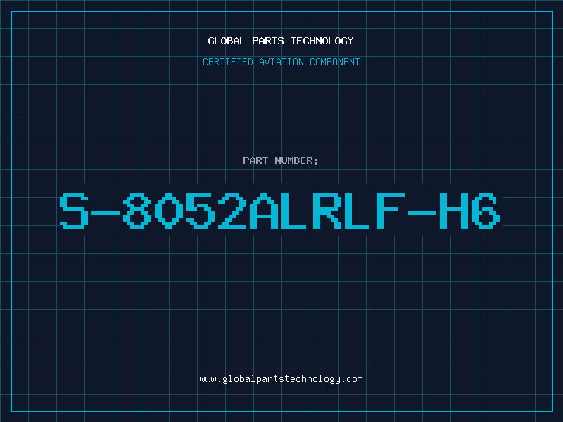 Aviation Part S-8052ALRLF-H6