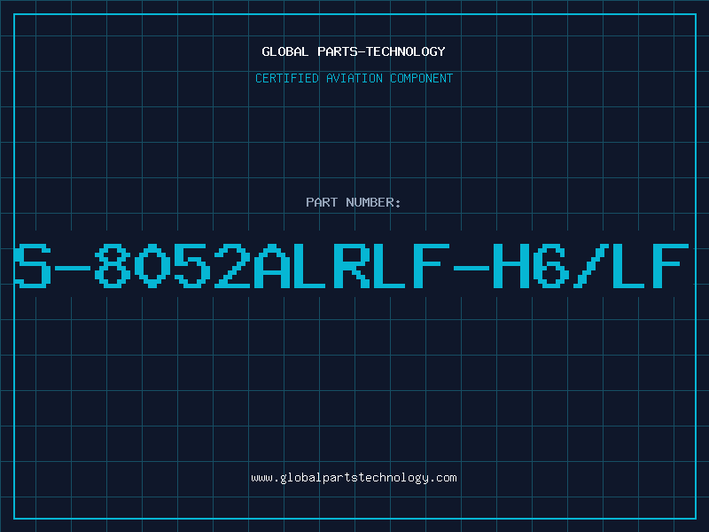 Aviation Part S-8052ALRLF-H6/LF