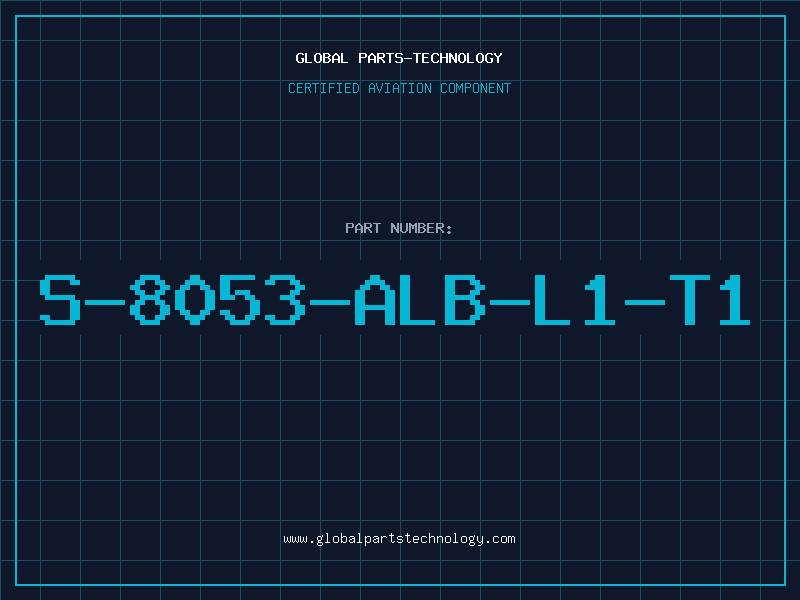 Aviation Part S-8053-ALB-L1-T1
