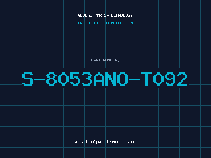 Aviation Part S-8053ANO-T092