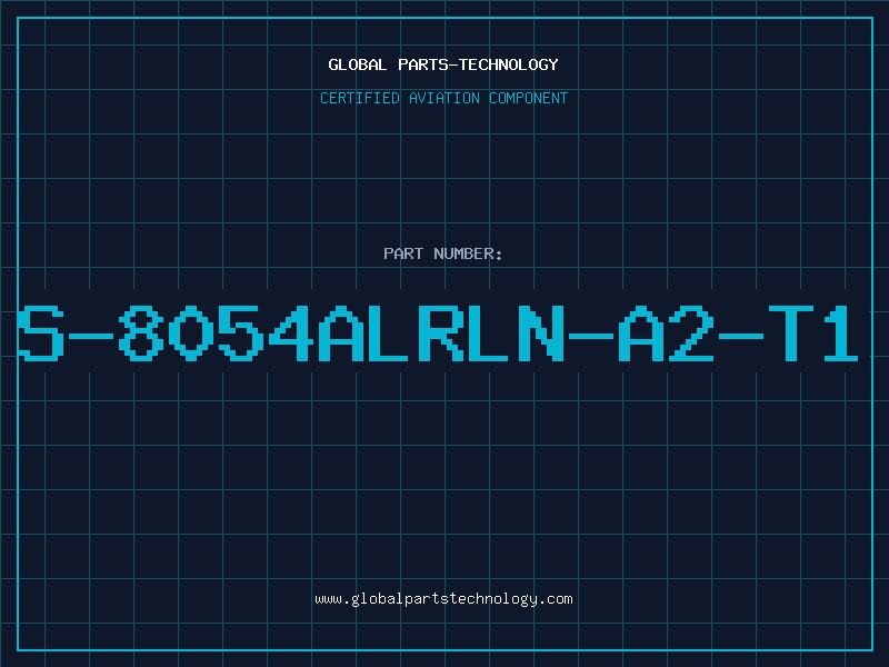 Aviation Part S-8054ALRLN-A2-T1