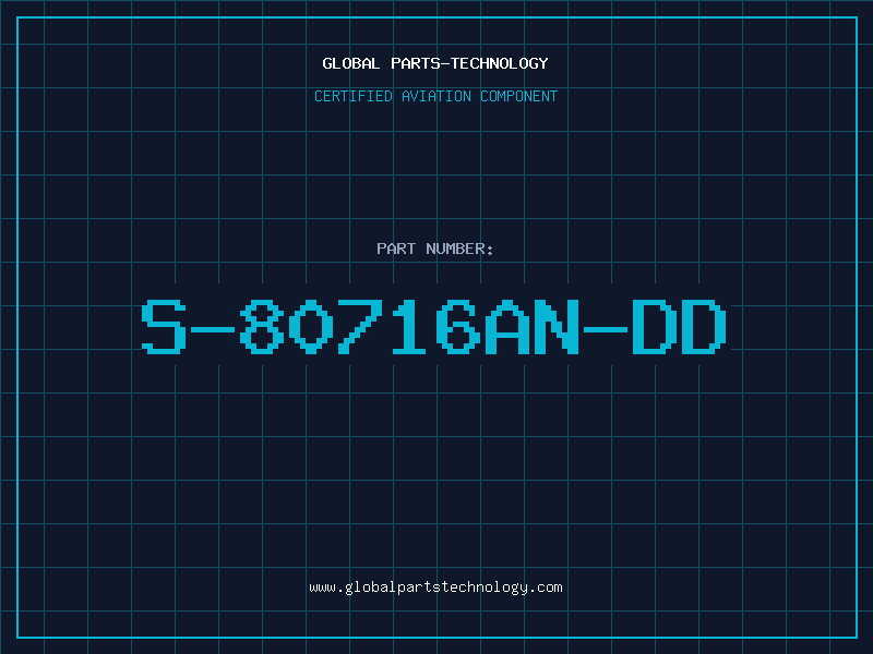 Aviation Part S-80716AN-DD