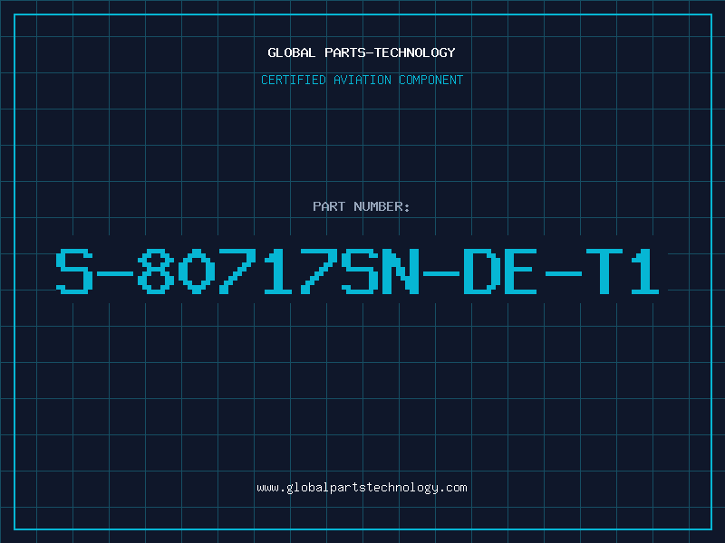 Aviation Part S-80717SN-DE-T1