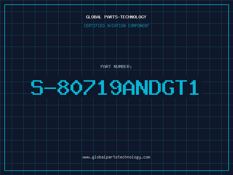 Aviation Part S-80719ANDGT1