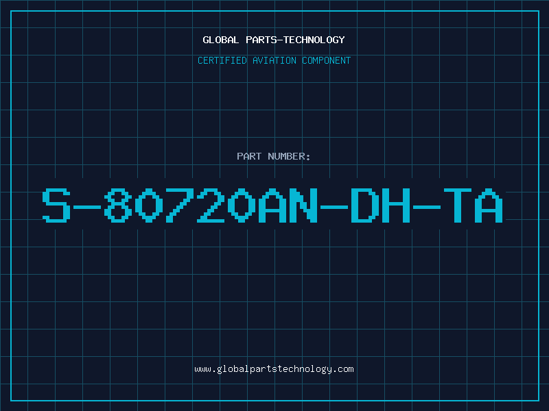 Aviation Part S-80720AN-DH-TA