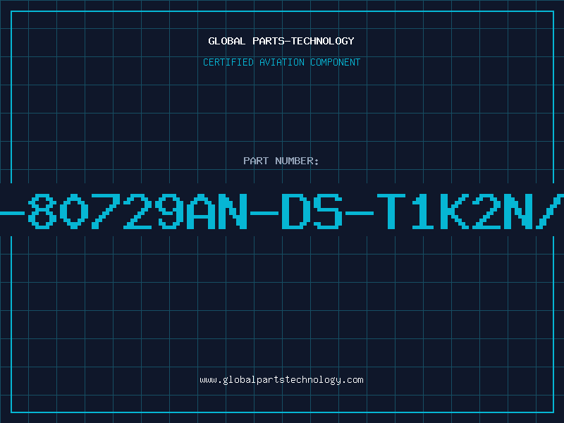 Aviation Part S-80729AN-DS-T1K2N/A
