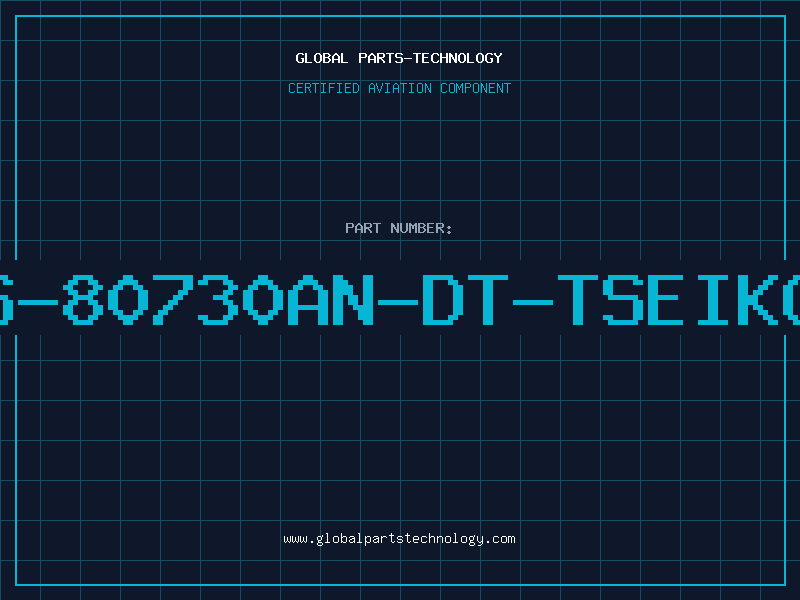 Aviation Part S-80730AN-DT-TSEIKO