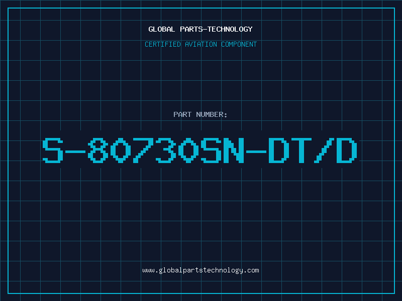 Aviation Part S-80730SN-DT/D