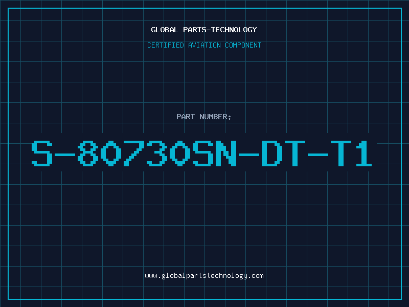 Aviation Part S-80730SN-DT-T1