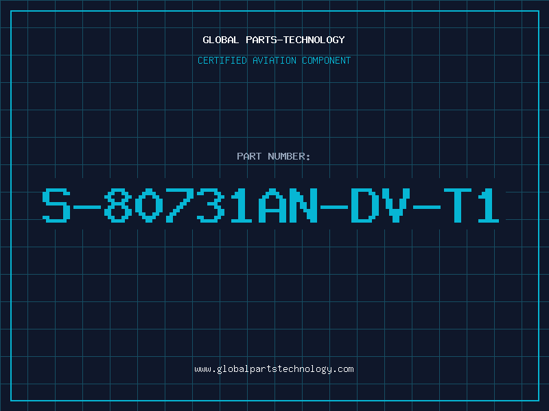 Aviation Part S-80731AN-DV-T1