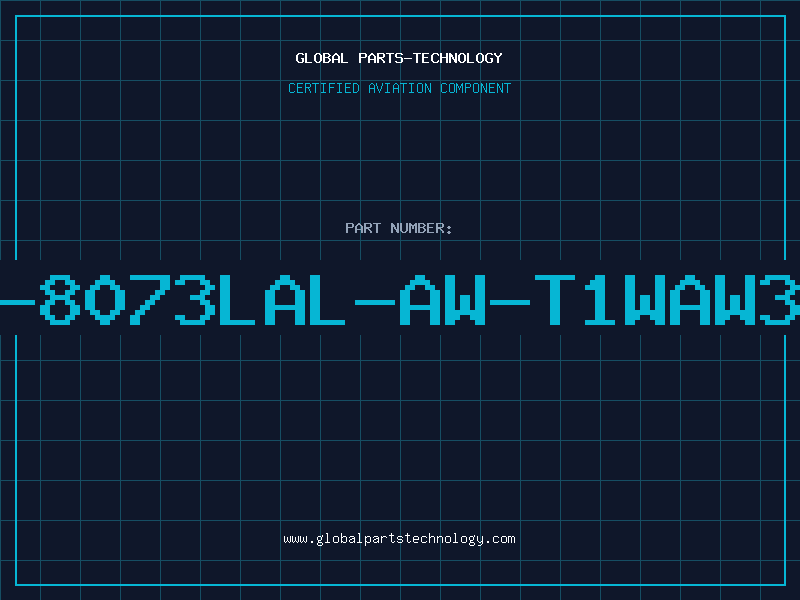 Aviation Part S-8073LAL-AW-T1WAW3S