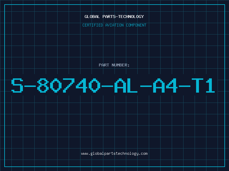 Aviation Part S-80740-AL-A4-T1