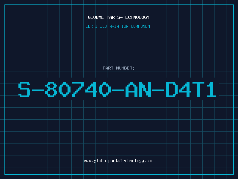 Aviation Part S-80740-AN-D4T1