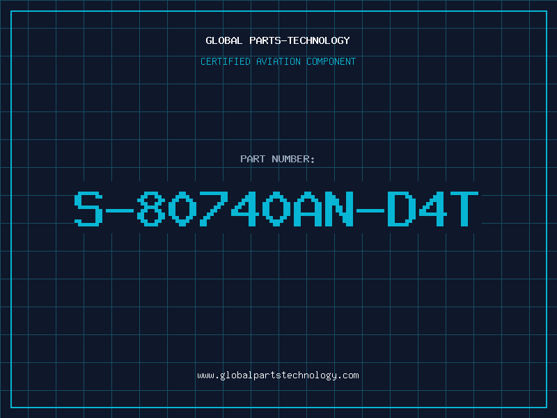 Aviation Part S-80740AN-D4T