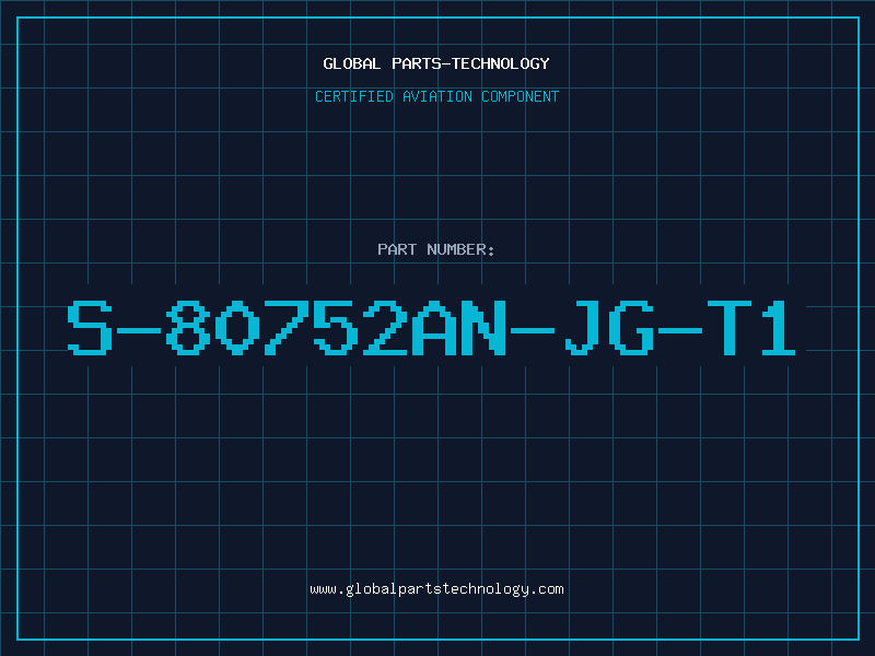 Aviation Part S-80752AN-JG-T1